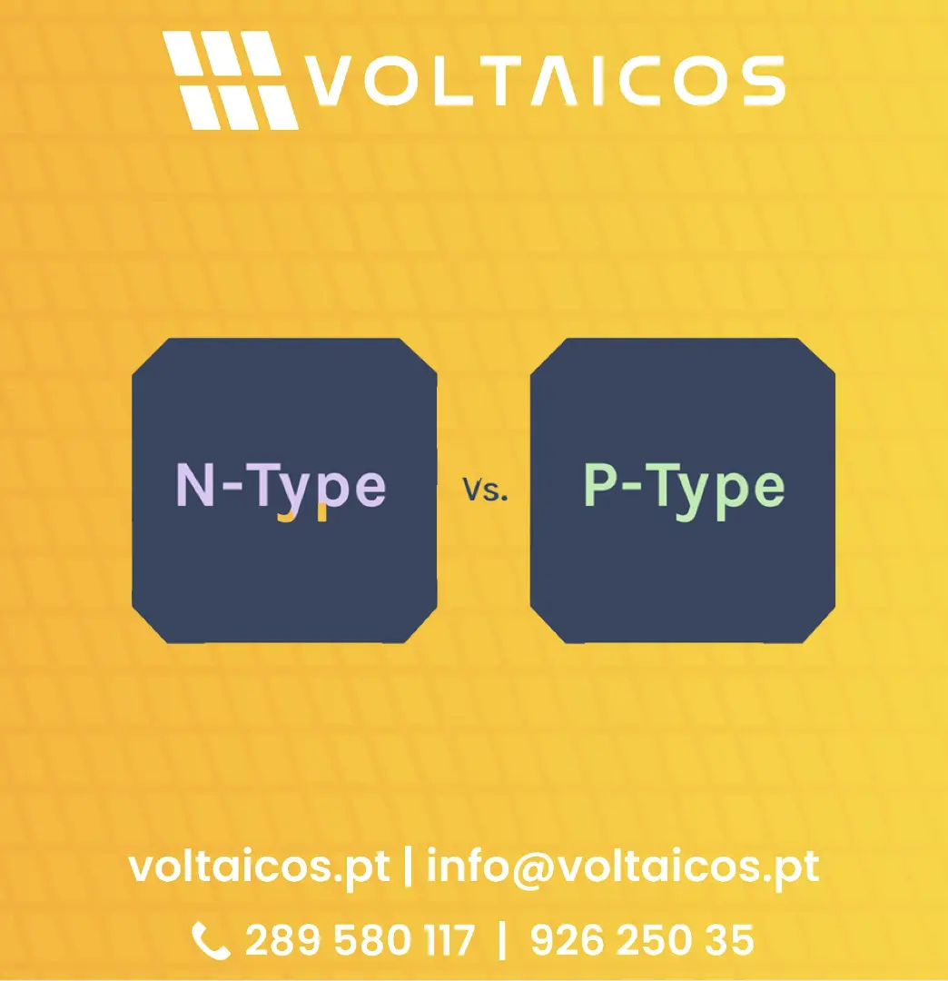 P-Type and N-Type Solar Panels: A Complete Guide